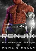 Renjik (Ka’atari Warriors #8)