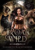 Roar of the Wild (Fated Through Time #2)