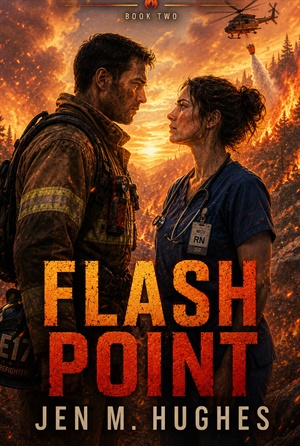 Flash Point (Weathering the Firestorm #2)