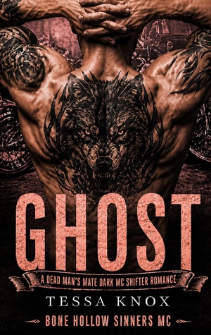 GHOST (Bone Hollow Sinners MC #20)