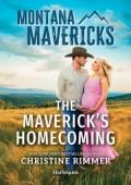 The Maverick’s Homecoming (Montana Mavericks: Hidden Gems Ranch #1)