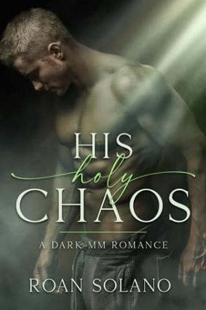 His Holy Chaos (Daddy Knows Best #2)