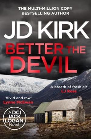 Better the Devil (DCI Logan Crime Thrillers #22)