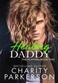 Healing Daddy (The PlayPen #2)