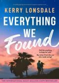 Everything We Found (Everything #4)