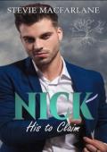 Nick: His to Claim (The O’Malleys #3)