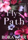 Fly’s Path (Sweet Chaos #3)