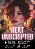Heat Unscripted (Omega Stream #6)