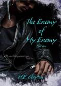The Enemy of My Enemy, Pt. 2 (The Bratva Duets #2)