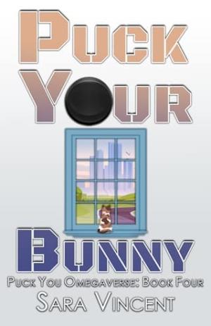 Puck Your Bunny (Puck You Omegaverse #4)