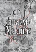 Thread the Needle