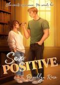Sex Positive (Sex Positive #1)