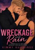 Wreckage and Rain (Ruin and Reckoning #1)