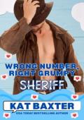 Wrong Number, Right Grumpy Sheriff (Wrong Number, Right Grump #2)