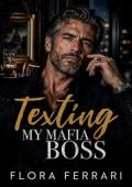 Texting My Mafia Boss