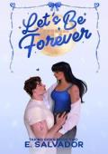 Let’s Be Forever (Taking Risks #2)