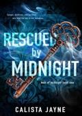 Rescued By Midnight (Men of Midnight #1)