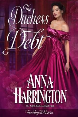 The Duchess Debt (The Sinfell Sisters #1)