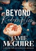 Beyond Redemption (The Maddox Brothers #6)