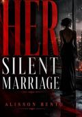 Her Silent Marriage (Lies We Live By #1)