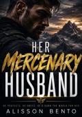 Her Mercenary Husband (The Silent Protectors #11)
