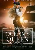 The Ocean's Queen (The Cursed Queens #4)
