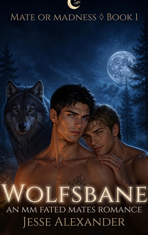 Wolfsbane (Mate or Madness #1)