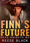 Finn's Future (Dead Knights MC #2)
