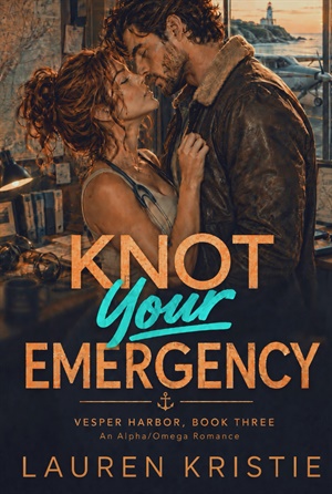 Knot Your Emergency (Vesper Harbor #3)