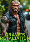 Grave's Retaliation (Beantown Bastards MC #18)