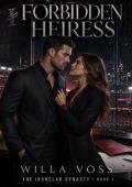The Quarterback's Forbidden Heiress (The Ironclad Dynasty #1)