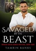 Savaged By the Beast (Broken Creek Ranch Shifters #4)