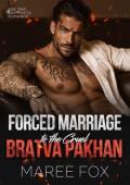 Forced Marriage to the Cruel Bratva Pakhan (Rudenko Bratva #4)