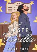 A Taste of Vanilla (Rule Breakers #1)