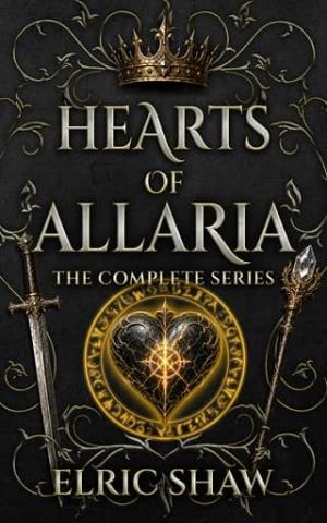 Hearts of Allaria: The Complete Series