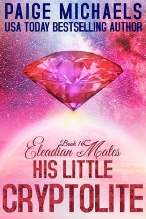 His Little Cryptolite (Eleadian Mates #16)