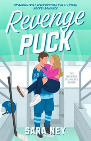 Revenge Puck (Michigan Ice Wolves #1)