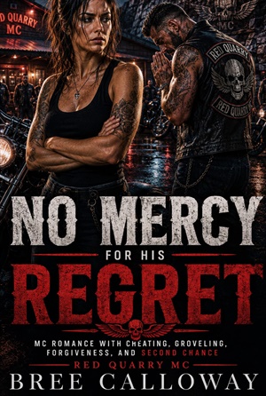 No Mercy for His Regret