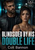 Blindsided By His Double Life