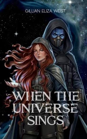 When the Universe Sings (Universe #1)