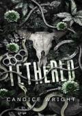 Tethered (The Wicked West #2)