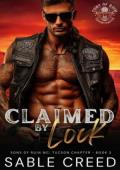 Claimed By Lock (Sons of Ruin: Tucson Chapter #3)