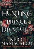 Hunting Prince Dracula (Stalking Jack the Ripper #2)