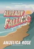Already Falling (Auburn Hills #1)