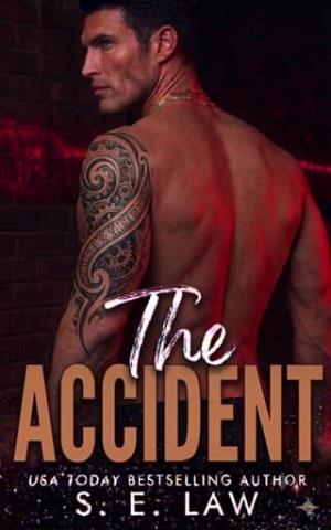 The Accident (Dangerous Desires #8)
