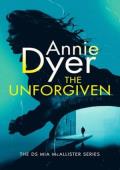 The Unforgiven (The DS Mia McAllister #1)