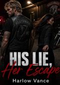 His Lie, Her Escape