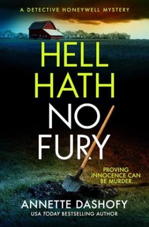 Hell Hath No Fury (A Detective Honeywell Mystery #5)
