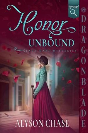 Honor Unbound (Lady Mary Mysteries #3)