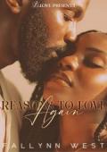 Reasons to Love Again